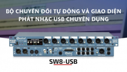 SW8-USB – Bộ chuyển đổi tự động và giao diện phát nhạc USB chuyên dụng