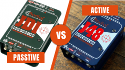 DI Box là gì? Nên chọn loại Active hay Passive?